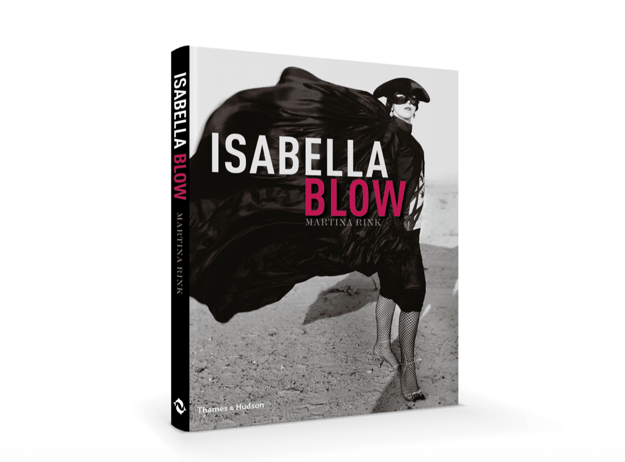 Book cover of Isabella Blow — A Life in Fashion by Martina Rink